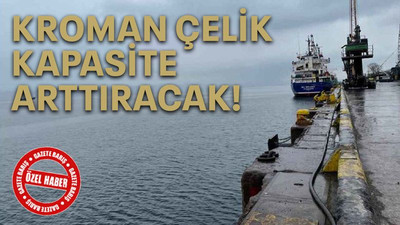 Kroman Çelik kapasite arttıracak!